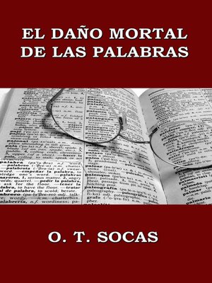cover image of El daño mortal de las palabras